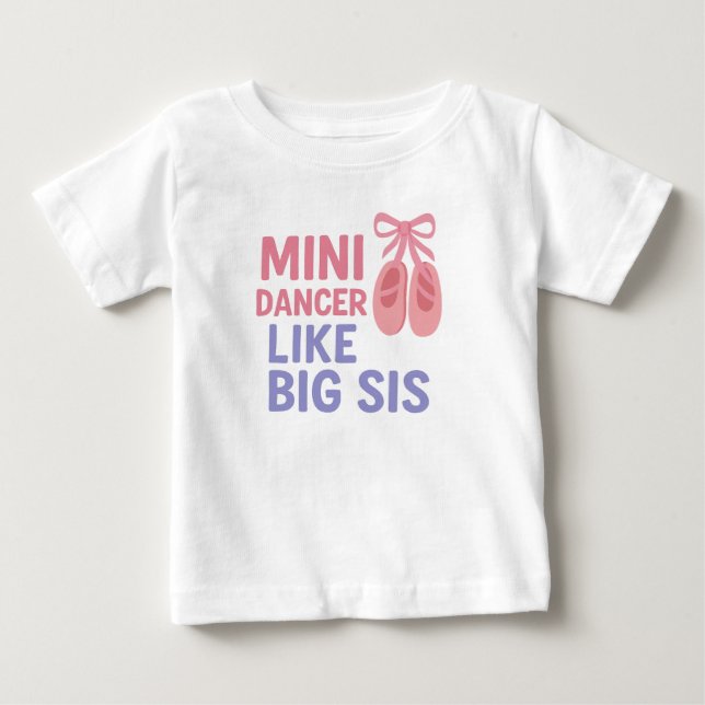 Camiseta Mini Dançarina Como a Irmã Mais Velha (Frente)