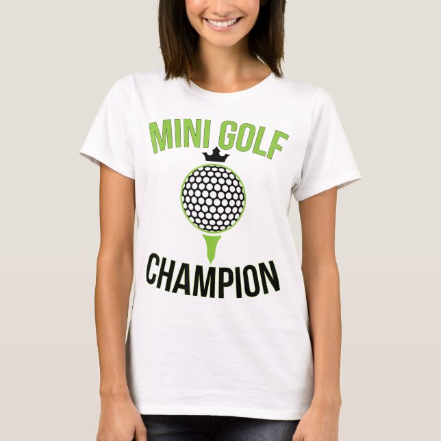 Camiseta Mini Golf Miniatura Campeão de Golfe Funny Golfer (Frente)