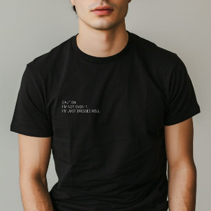 Camiseta Mínima Engraçado Citação "Não estou por cima"