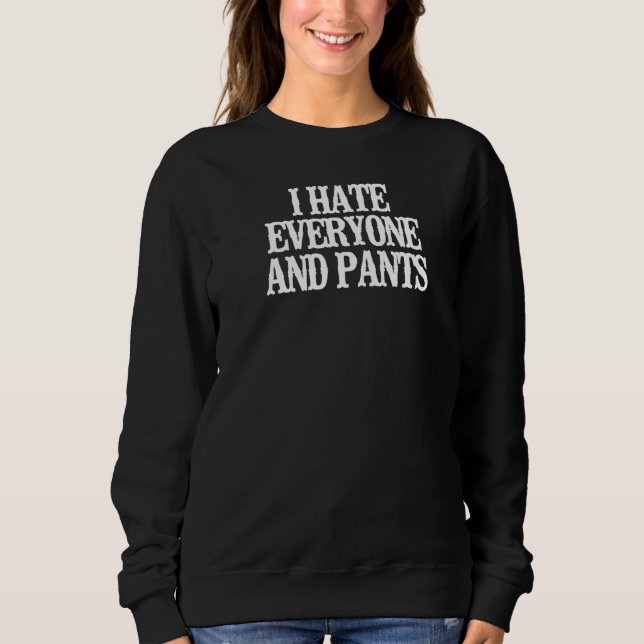 Camiseta Minimalista Odeio Todos E Calças (Frente)