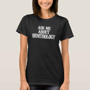 Camiseta Minimalista Pergunte-Me Sobre Ornitologia