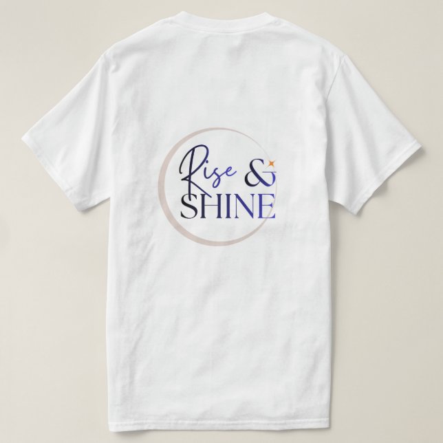 Camiseta minimalista Rise & Shine (Verso do Design)