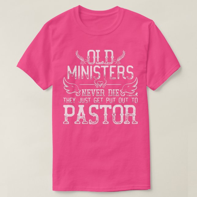 Camiseta Ministro Pastor Preacher Retirement Aniversário (Frente do Design)