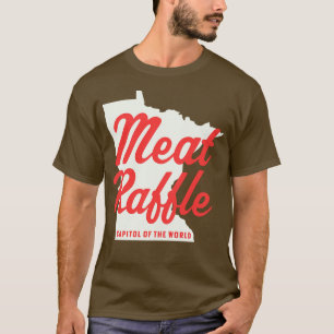 Camiseta Minnesota Meat Raffle Capitol of the World Meat Ra