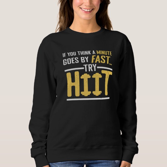 Camiseta Minuto é Rápido Tente Treinamento Intervalado de F (Frente)