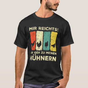 Camiseta Mir Reichts Ich Geh Zu Meinen Galinhas Chicken Bre