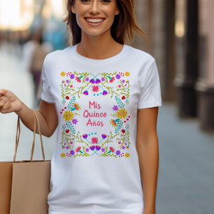 Camiseta Mis Quince Anos Festa Mexicana Floral Quinceanera