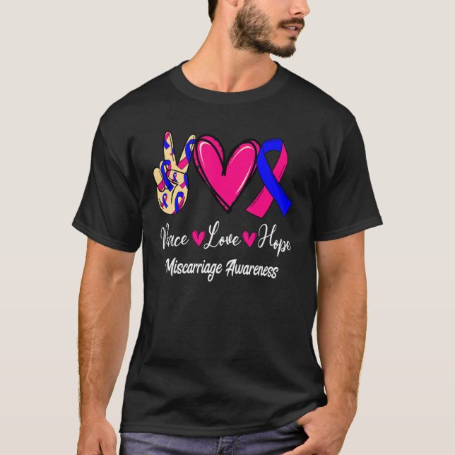 Camiseta Miscarriage Awareness Peace Love Hope Pink & Blue  (Frente)