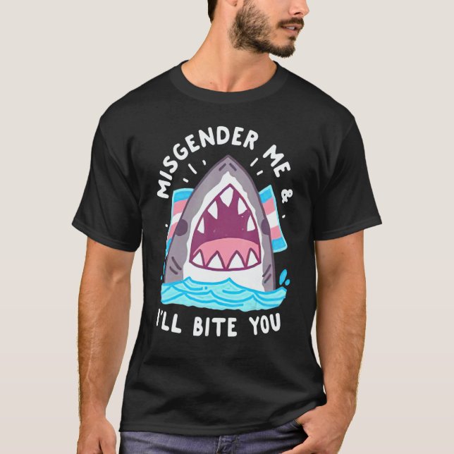 Camiseta Misgender Me And I'll Bite You (Frente)