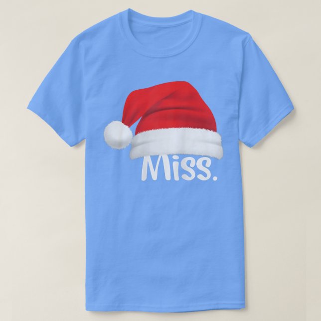 Camiseta Miss Santa Hat Funny Girl Santa Costume Miss  (Frente do Design)