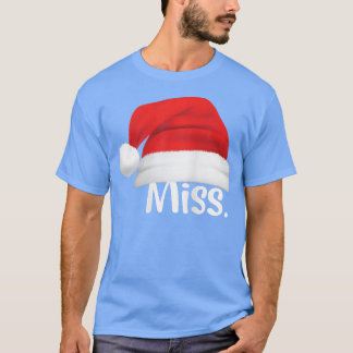 Camiseta Miss Santa Hat Funny Girl Santa Costume Miss 