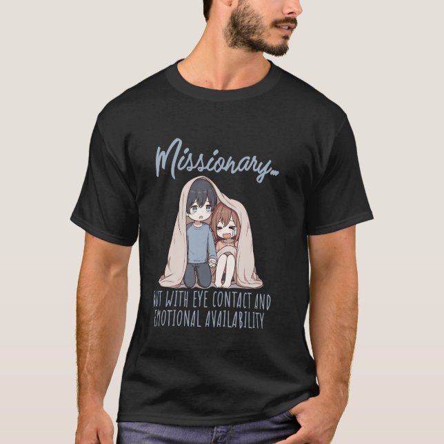 Camiseta Missionário Mas Com Contato Visual E Disponibilida (Frente)