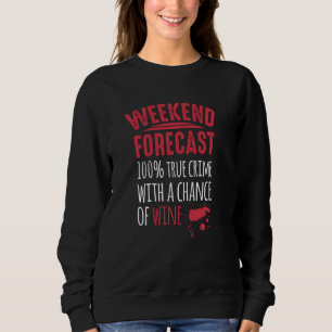 Camiseta Mistério De Assassinato Previsão Semanal De Vinho