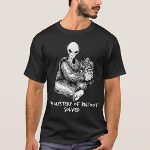Camiseta Mistério Funny Bigfoot De Grande OVNI De Alienígen