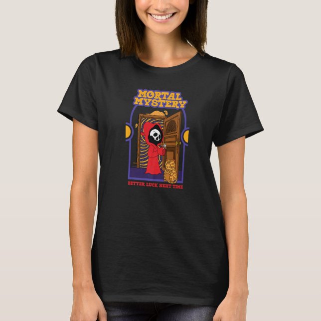 Camiseta Mistério Mortal  Melhor Sorte da Próxima Vez   Gat (Frente)