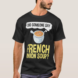 Camiseta Mistura de Receita de Sopa de Cebola Francesa Bowl