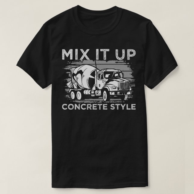 Camiseta Misturador de Concreto Misture-O Para Cima Estilo  (Frente do Design)