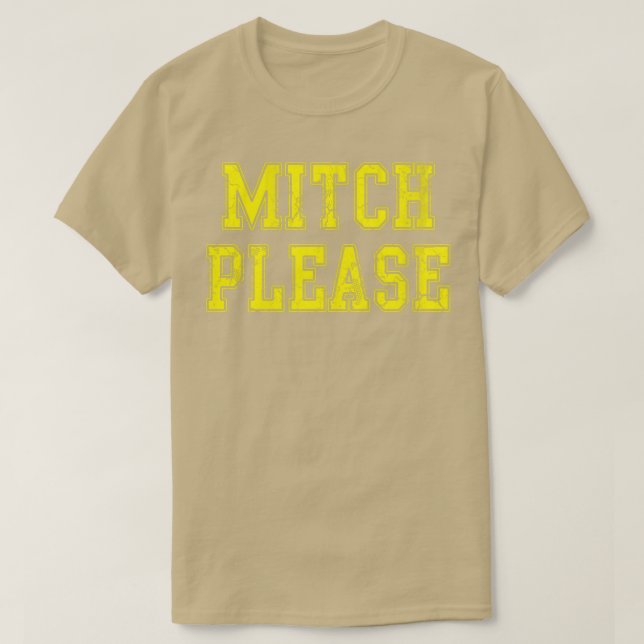Camiseta Mitch, por favor (Frente do Design)