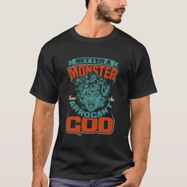 Camiseta Mitologia Grega Melhor Um Monstro Medusa Mulher (Frente)