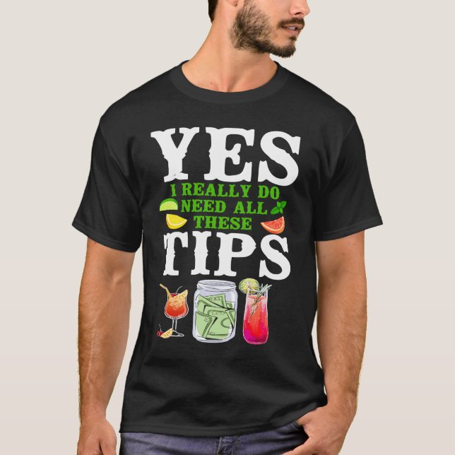 Camiseta Mixólogo Do Barman Sim, Eu Realmente Preciso De Tu (Frente)