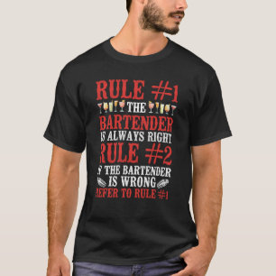 Camiseta Mixólogo Do Bartender Regra 1 O Bartender Está Sem