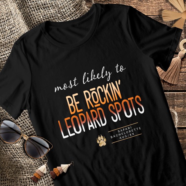 Camiseta MLT Be Rockin' Leopard Spots Bachelorette ID1156 (Criador carregado)