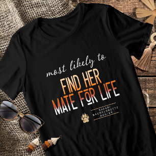 Camiseta MLT Mate for Life Bachelorette ID1148