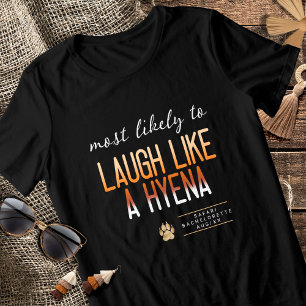 Camiseta MLT Rir Como uma Hiena Despedida de Solteira ID115