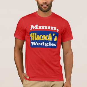 Camiseta Mmmm o Wedgies de Hiscock