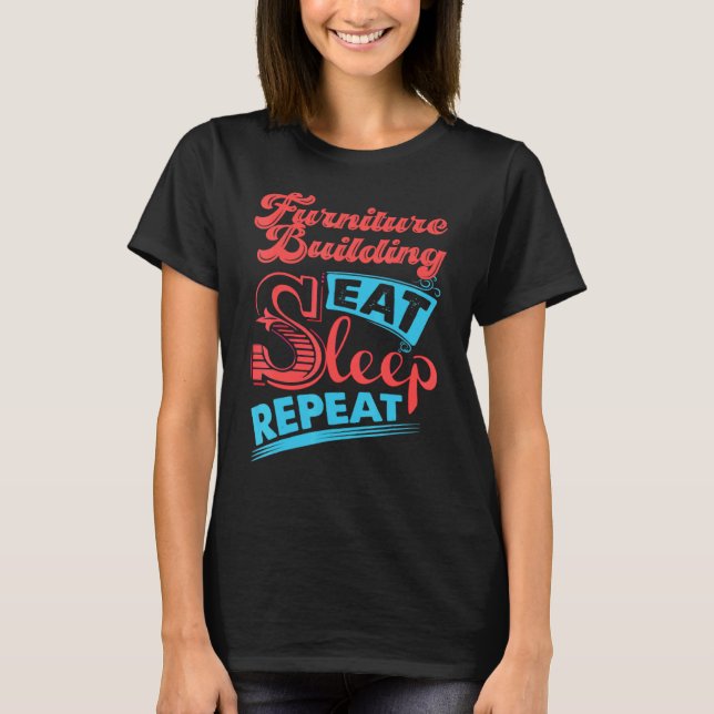 Camiseta Mobiliário Mobiliário Edifício Comer Sono R (Frente)