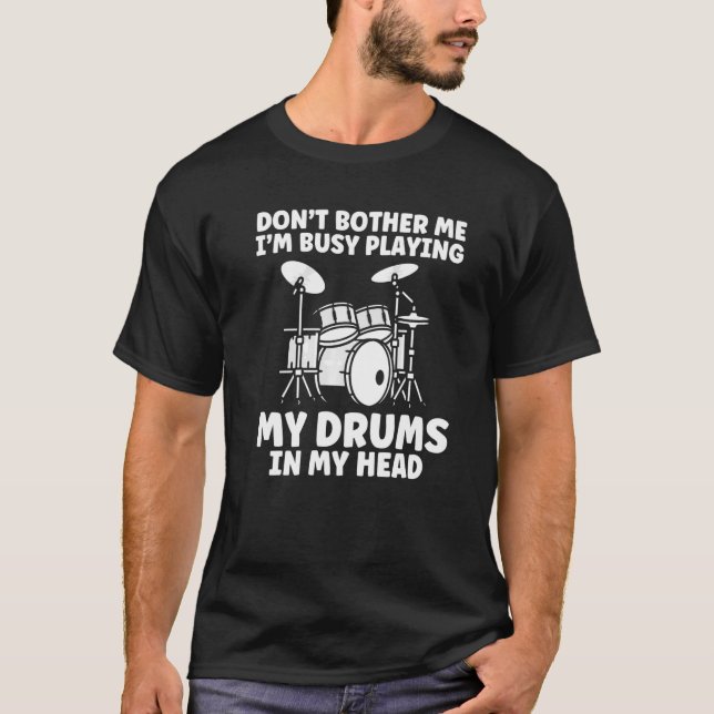 Camiseta Moças não se incomodam tocando tambor tocando tamb (Frente)