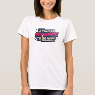 Camiseta Moda de Arte Artística JOGO PAUSADO PARA ESTAR AQU