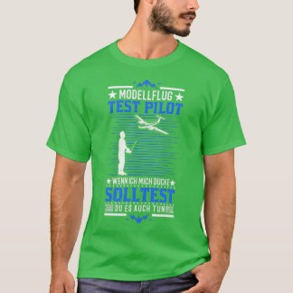 Camiseta Modellflug Test Pilot Modellflugzeug Modellflieger