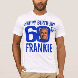 Camiseta Modelo de foto de nome personalizado azul de 60 an