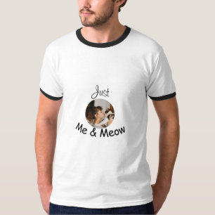 Camiseta Modelo personalizado de foto "just me and meow" -