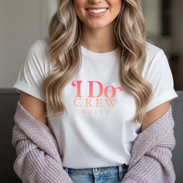 Camiseta Modern I Do Crew Sunset Gradient Bridesmaid (Get the crew together in style with this trendy "I Do Crew" design!)