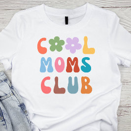 Camiseta Modern Retro Legal Clube mães Vintage Groovy