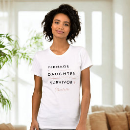 Camiseta Modern Teen Daughter Survivor Personalized
