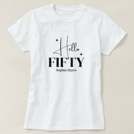 Camiseta Moderno Chic Olá Cinquenta Aniversário de 50 anos 