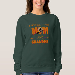 Camiseta Moderno Tenho Dois Títulos Mãe e Avó Halloween