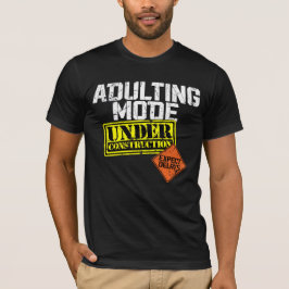 Camiseta Modo Adulto em Construção uma Adulta Engraçada