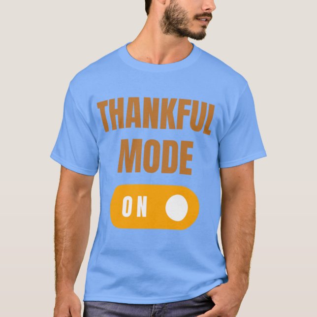 Camiseta Modo Agradecido Ativado (Frente)