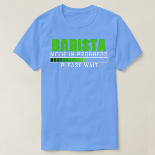 Camiseta Modo Barista Em Curso Cotação Design Funny (Frente do Design)