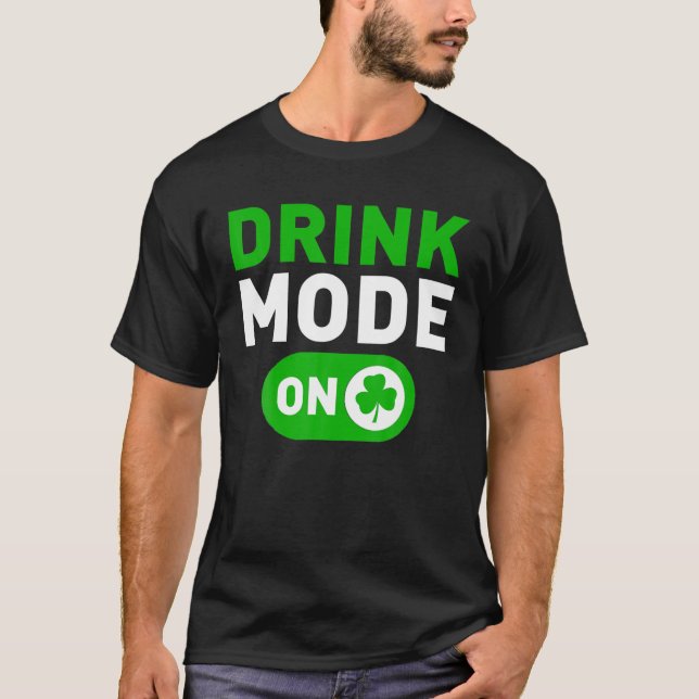 Camiseta Modo bebendo em Ruas Engraçadas. Dia de Patrick, I (Frente)