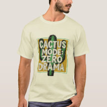 Modo Cactus: Zero Drama, Cactus Plant Tee
