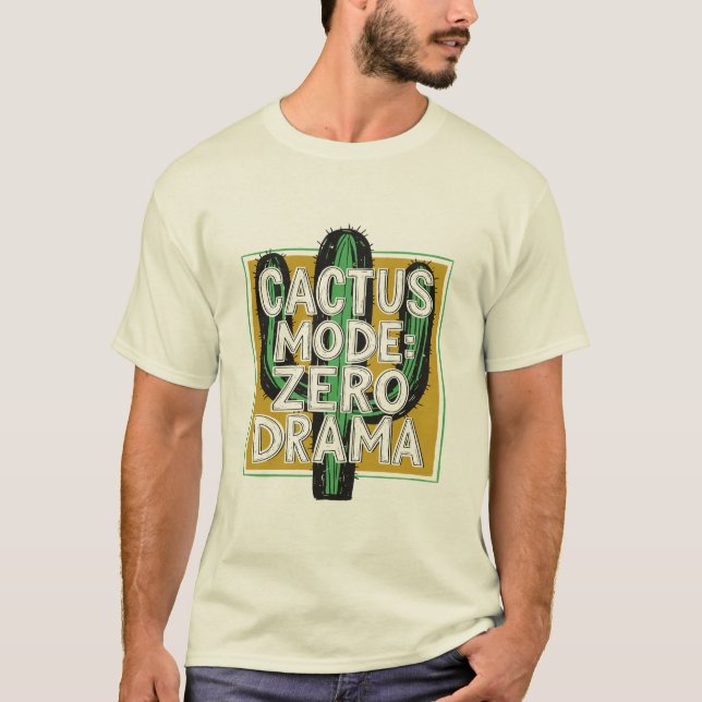 Camiseta Modo Cactus: Zero Drama, Cactus Plant Tee (Frente)