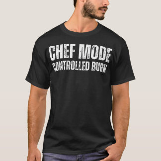 Camiseta Modo Chef Queimadura Controlada Cozinha Divertida