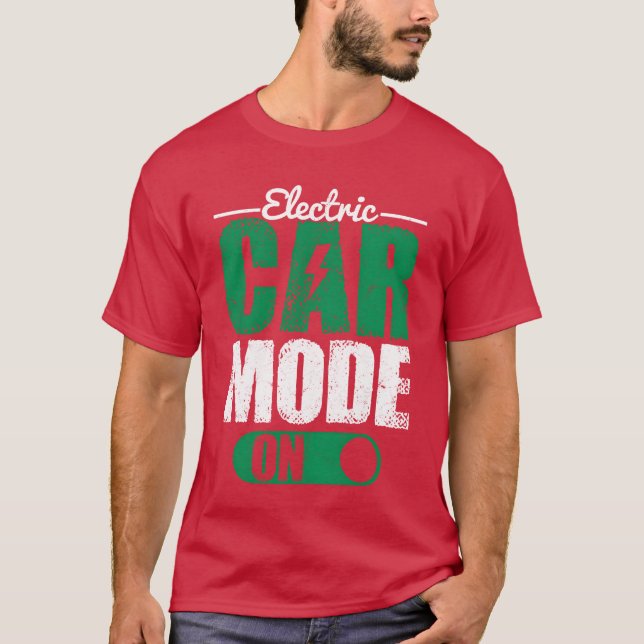Camiseta Modo de Carro Elétrico Ligado Condutor EV Veículo  (Frente)