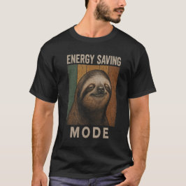 Camiseta Modo de Economia de Energia de Preguiça Divertido