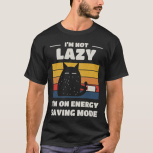 Camiseta Modo de Economia de Energia Não Preguiçoso Gato Re